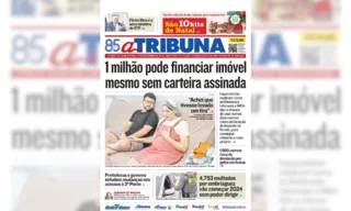 Imagem ilustrativa da imagem Confira os destaques do jornal A Tribuna desta quinta-feira