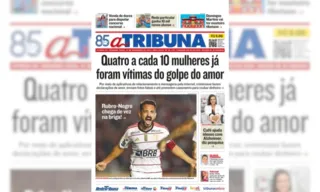 Imagem ilustrativa da imagem Confira os destaques do jornal A Tribuna desta segunda-feira