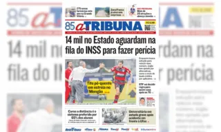 Imagem ilustrativa da imagem Confira os destaques do jornal A Tribuna desta sexta-feira