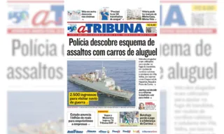 Imagem ilustrativa da imagem Confira os destaques do jornal A Tribuna desta quinta-feira