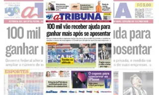 Imagem ilustrativa da imagem Confira os destaques do jornal A Tribuna desta quinta-feira