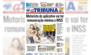 Imagem ilustrativa da imagem Confira os destaques do jornal A Tribuna desta terça-feira