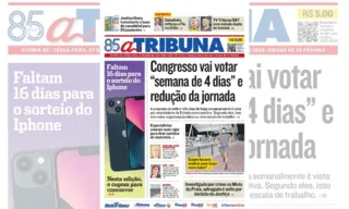 Imagem ilustrativa da imagem Confira os destaques do jornal A Tribuna desta terça-feira