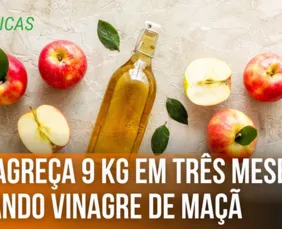 Imagem ilustrativa da imagem Emagreça 9 kg em três meses usando vinagre de maçã | Nutridicas #47