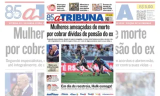 Imagem ilustrativa da imagem Confira os destaques do jornal A Tribuna desta segunda-feira