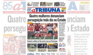 Imagem ilustrativa da imagem Confira os destaques do jornal A Tribuna desta segunda-feira