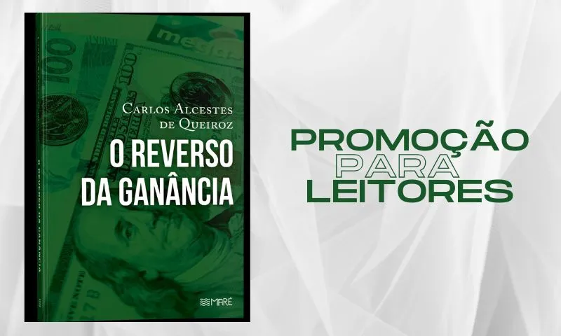 Imagem ilustrativa da imagem LIVRO: O reverso da ganância | Promoção para leitores