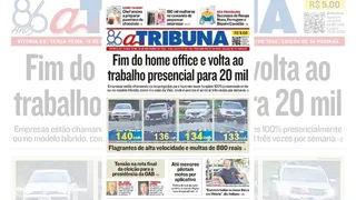 Imagem ilustrativa da imagem Confira os destaques do jornal A Tribuna desta terça-feira