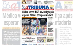 Imagem ilustrativa da imagem Confira os destaques do jornal A Tribuna desta quinta-feira