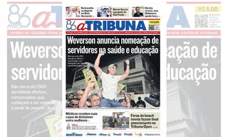 Imagem ilustrativa da imagem Confira os destaques do jornal A Tribuna desta segunda-feira