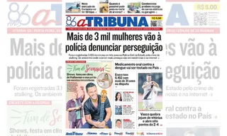 Imagem ilustrativa da imagem Confira os destaques do jornal A Tribuna desta sexta-feira