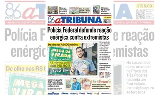 Imagem ilustrativa da imagem Confira os destaques do jornal A Tribuna desta sexta-feira