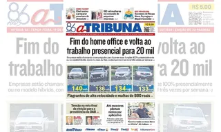 Imagem ilustrativa da imagem Confira os destaques do jornal A Tribuna desta terça-feira