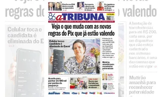 Imagem ilustrativa da imagem Confira os destaques do jornal A Tribuna terça-feira