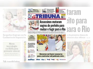 Imagem ilustrativa da imagem Confira os destaques do jornal A Tribuna desta quarta-feira