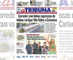 Imagem ilustrativa da imagem Confira os destaques do jornal A Tribuna desta sexta-feira