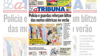 Imagem ilustrativa da imagem Confira os destaques do jornal A Tribuna desta quinta-feira