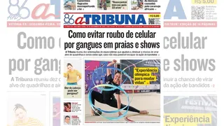 Imagem ilustrativa da imagem Confira os destaques do jornal A Tribuna desta segunda-feira