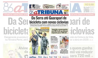 Imagem ilustrativa da imagem Confira os destaques do jornal A Tribuna desta quinta-feira