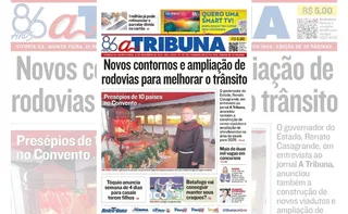 Imagem ilustrativa da imagem Confira os destaques do jornal A Tribuna desta quinta-feira