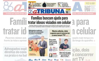 Imagem ilustrativa da imagem Confira os destaques do jornal A Tribuna desta sexta-feira