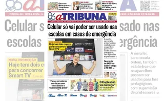 Imagem ilustrativa da imagem Confira os destaques do jornal A Tribuna desta terça-feira