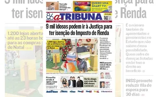 Imagem ilustrativa da imagem Confira os destaques do jornal A Tribuna deste sábado