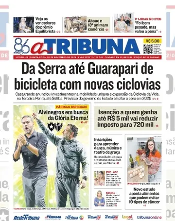 Imagem ilustrativa da imagem Confira os destaques do jornal A Tribuna desta quinta-feira