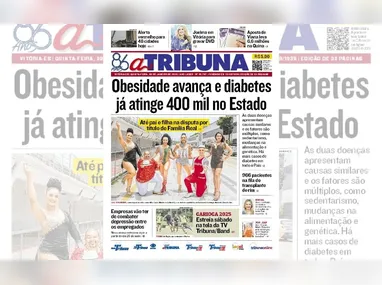 Imagem ilustrativa da imagem Confira os destaques do jornal A Tribuna desta quinta-feira