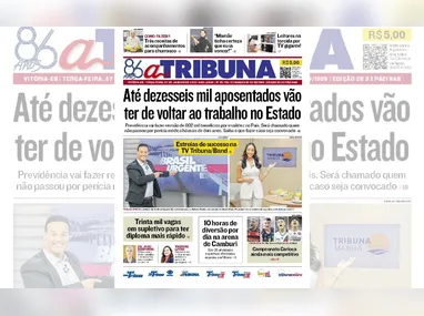 Imagem ilustrativa da imagem Confira os destaques do jornal A Tribuna desta terça-feira