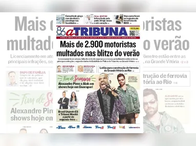 Imagem ilustrativa da imagem Confira os destaques do jornal A Tribuna deste sábado