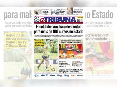 Imagem ilustrativa da imagem Confira os destaques do jornal A Tribuna deste sábado