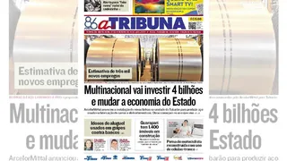 Imagem ilustrativa da imagem Confira os destaques do jornal A Tribuna desta sexta-feira