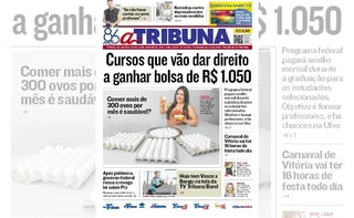 Imagem ilustrativa da imagem Confira os destaques do jornal A Tribuna desta quinta-feira