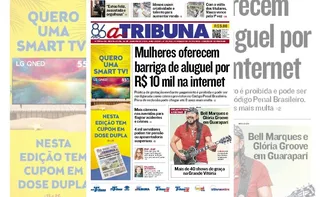 Imagem ilustrativa da imagem Confira os destaques do jornal A Tribuna desta sexta-feira