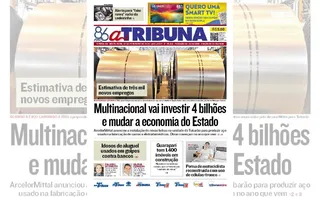 Imagem ilustrativa da imagem Confira os destaques do jornal A Tribuna desta sexta-feira