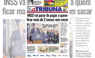 Imagem ilustrativa da imagem Confira os destaques do jornal A Tribuna desta terça-feira