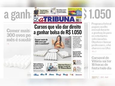 Imagem ilustrativa da imagem Confira os destaques do jornal A Tribuna desta quinta-feira