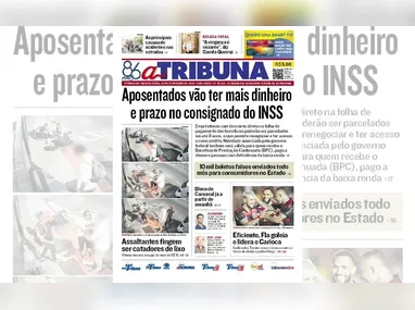 Imagem ilustrativa da imagem Confira os destaques do jornal A Tribuna desta quinta-feira