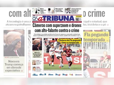 Imagem ilustrativa da imagem Confira os destaques do jornal A Tribuna desta segunda-feira