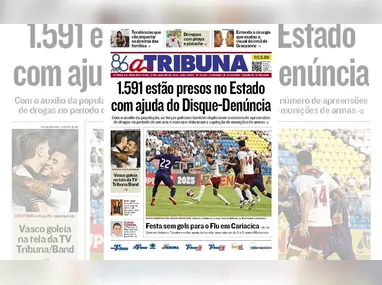 Imagem ilustrativa da imagem Confira os destaques do jornal A Tribuna desta segunda-feira