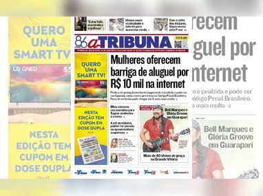 Imagem ilustrativa da imagem Confira os destaques do jornal A Tribuna desta sexta-feira