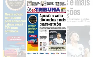 Imagem ilustrativa da imagem Confira os destaques do jornal A Tribuna desta quarta-feira