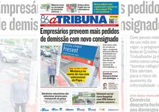 Imagem ilustrativa da imagem Confira os destaques do jornal A Tribuna desta quinta-feira (15)