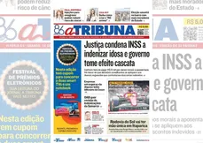 Imagem ilustrativa da imagem Confira os destaques do jornal A Tribuna deste sábado, 24 de maio