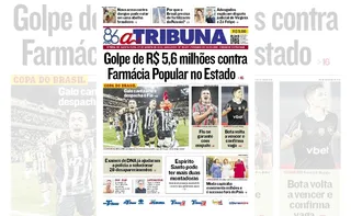 Imagem ilustrativa da imagem Confira os destaques do jornal A Tribuna desta quinta-feira