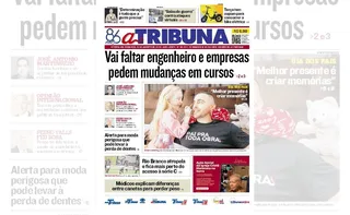 Imagem ilustrativa da imagem Confira os destaques do jornal A Tribuna deste domingo