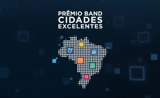 Imagem ilustrativa da imagem AO VIVO | Assista agora ao Prêmio Band Cidades Excelentes - Etapa Nacional