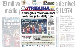 Imagem ilustrativa da imagem Confira os destaques do jornal A Tribuna desta quinta-feira