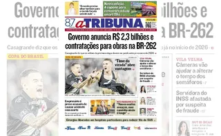 Imagem ilustrativa da imagem Confira os destaques do jornal A Tribuna desta sexta-feira